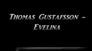 Thomas Gustafsson - Evelina