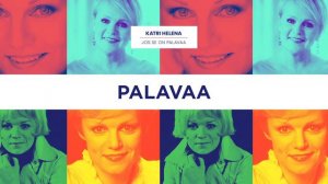 Katri Helena - Jos se on palavaa (Lyric video)