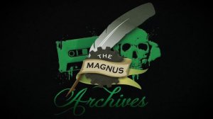 THE MAGNUS ARCHIVES #64 – Burial Rites