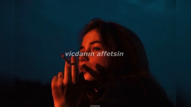 merve özbey - vicdanın affetsin slowedreverb