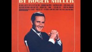 Less And Less~Roger Miller.wmv