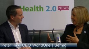 Health 2 0 Silicon Valley | A Chat with Peter Kirk CEO WorldOne