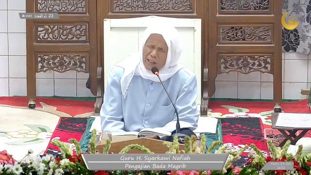 🔴Pengajian Bada Magrib | Kamis Malam Jum'at 23 Juni 2022 | Guru H. Syarkawi Nafiah смотреть онлайн