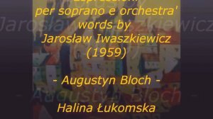 'Espressioni per soprano e orchestra'(1959)Augustyn Bloch-Halina Łukomska