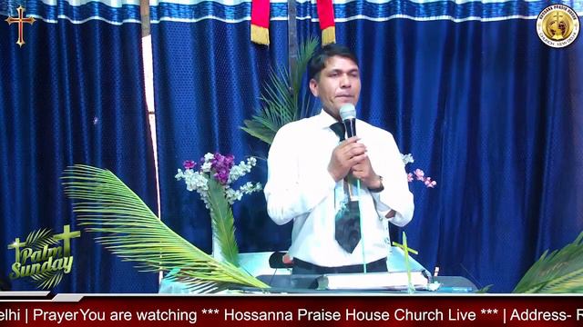 Palm  Sunday Service  | Rev. George Masih | Hossanna Praise House Church | New Delhi смотреть онлайн