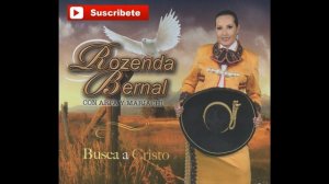 Rozenda Bernal - No Agamos Llorar a Dios (Pista)