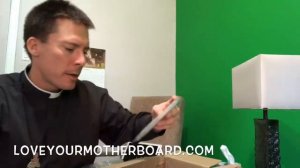 Motherboards box opening & Timothy Gordon’s new Skateboard - Fr. Mark Goring, CC