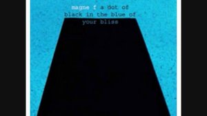 Magne Furuholmen - A Dot of Black in the Blue of Your Bliss