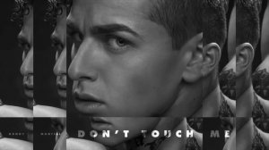 Donny Montell - Don't Touch Me
