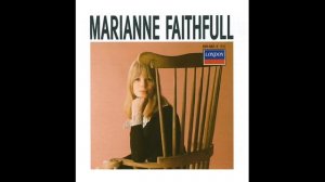 As Tears Go By  -Marianne Faithfull