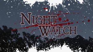 Nightwatch Closer Обзор Геймплей Первый взгляд