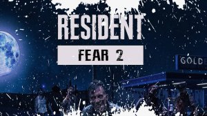 Resident Fear 2 Обзор Геймплей Первый Взгляд