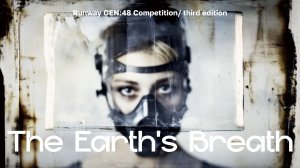 "The Earth’s Breath"
AI фильм-участник конкурса Runway GEN:48