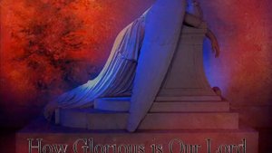 Коль славен наш Господь в Сионе