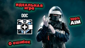 Подробный гайд на Doc(а) в Rainbow Six (2024 год)