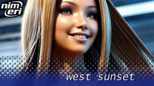 Nim Eri – West Sunset (2024)