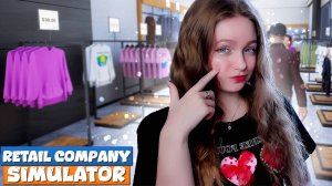 РАСШИРЕНИЕ МАГАЗИНА ► Retail Company Simulator #8