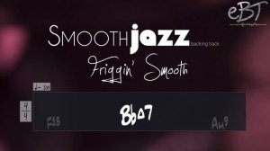 SMOOTH JAZZ BACKING TRACK IN F!