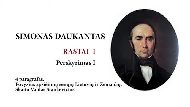 Simonas Daukantas. Raštai, I tomas, I Perskyrimas, 2, 3, 4, 4a paragrafai. смотреть онлайн