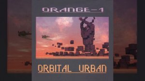 Orbital Urban VII