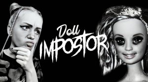 ВЫЧИСЛЯЕМ КУКЛУ-УБИЙЦУ🔪 В DOLL IMPOSTOR