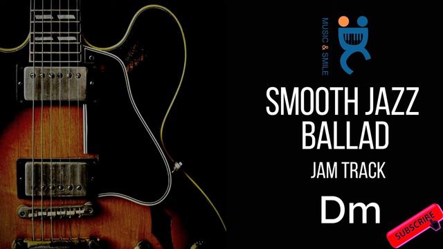 Smooth Jazz Ballad - Backing Jam Track in Dm