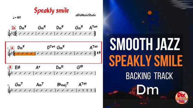 BACKING track SMOOTH Jazz - Speakly smile in D minor (107 bpm)