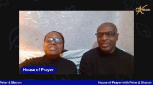 House of Prayer with Peter and Sharon