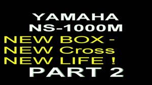 Yamaha NS-1000M. Часть 2. Новый корпус и фильтр.