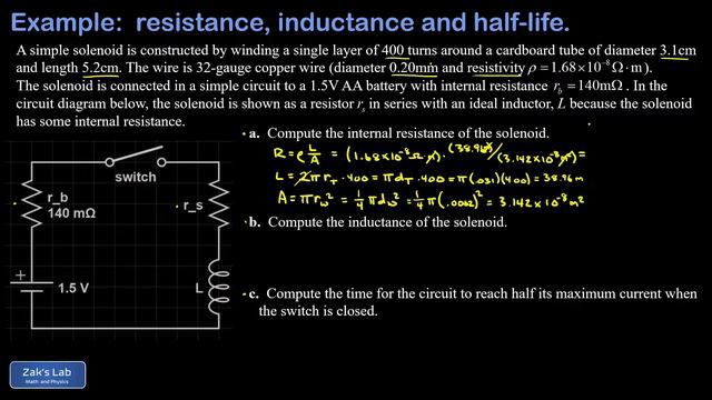 Solenoid inductance, resistance using resistivity length and area, and half-life in an RL circuit.