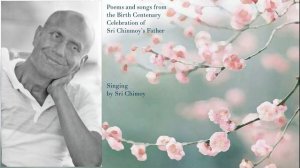 Sri Chinmoy поёт