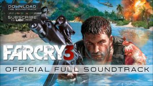 Far Cry 3 (Official Full Soundtrack) by Brian Tyler