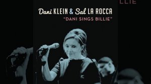 Dani Klein & Sal La Rocca -   Summertime