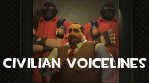 TF2 Classic - Civilian Voice Lines