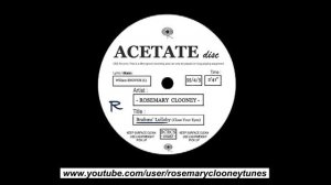Rosemary Clooney - Brahms' Lullaby (Close Your Eyes) ©1955  Acetate