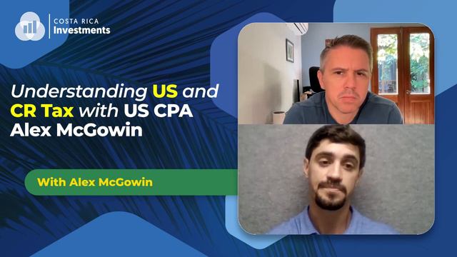 Costa Rica Expat Taxes:  Understanding tax between the US and Costa Rica for Expats