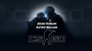 (cs-go | Music) Jesse Harlin, Astro Bellum