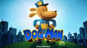 Догмен/Dogman - трейлер мультфильма 2025