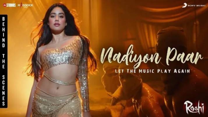 Nadiyon Paar - Full Song _Roohi _ Janhvi Kapoor_ Sachin-Jigar _ Shamur _ Rashmeet K