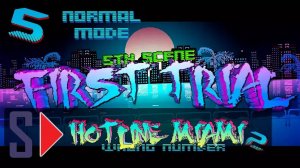 Hotline Miami 2. Wrong number (normal mode) - #5 First Trial