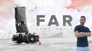 ОТДАТЬ ПАРУСА - Far: Lone Sails. Пробный