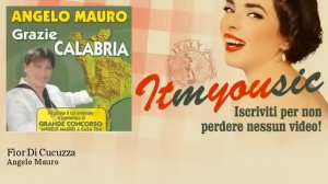 Angelo Mauro - Fior Di Cucuzza