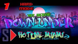 Hotline Miami 2. Wrong number (hard mode) - #1 Down Under