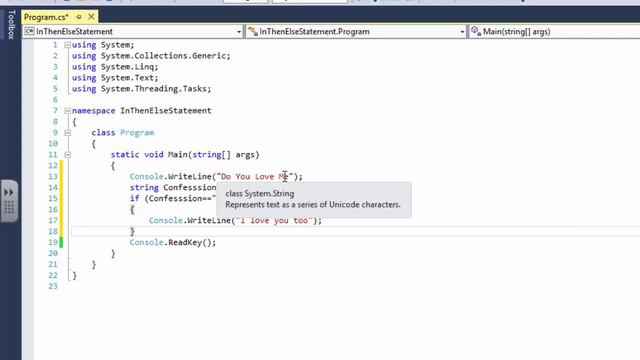 Understanding IF Else Statement and ternary operator | Tutorial # 7 - for Absolute Beginners - C#