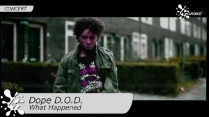 Dope D. O. D.