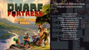 Dwarf Fortress: Adventure Mode Original Game Soundtrack