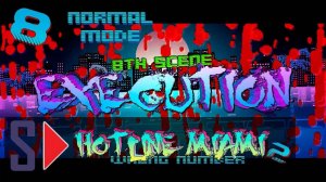 Hotline Miami 2. Wrong number (normal mode) - #8 Execution