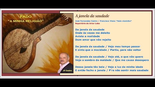 ARTUR LOBO -  "A janela da saudade" - Letra : José Fernandes Castro - Música : Francisco Viana