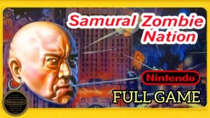 Samurai Zombie NationSamurai Zombie Nation | NES | Полное прохождение