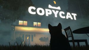 Copycat. Gameplay PC.